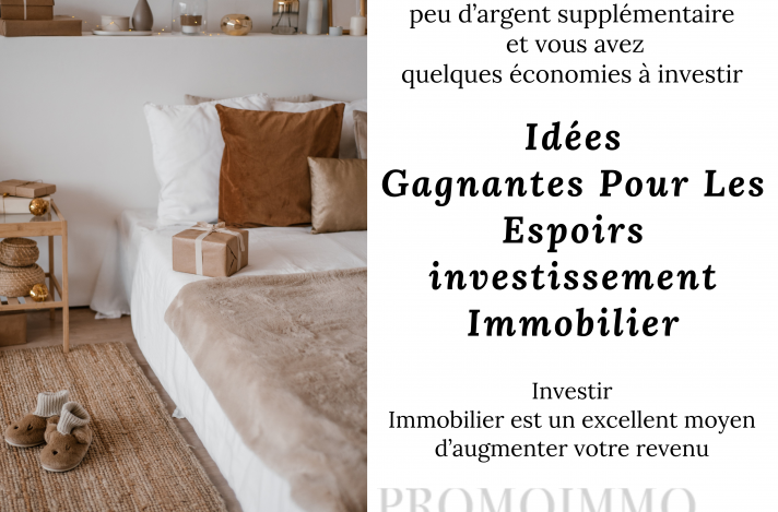 Idées Gagnantes Pour Les Espoirs D’investissement Immobilier